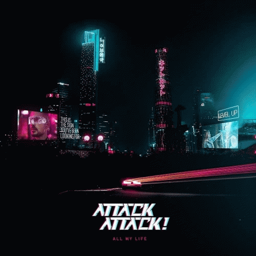 Attack Attack (USA) : All My Life